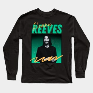 Keanu reeves***original retro Long Sleeve T-Shirt